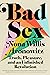 Bad Sex: Truth, Pleasure, a...