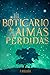 El boticario de las almas perdidas (Spanish Edition)