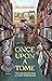 Once Upon a Tome by Oliver Darkshire