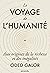 Le voyage de l'humanité (French Edition)