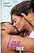 LOVE PAST: Tome 6 (SAGA LOVE) (French Edition)