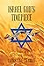Israel God's Timepiece: The...