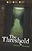 The Threshold: Book One