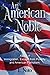 An American Noble: A Story ...