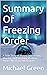 Summary Of Freezing Order: ...