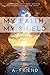 My Faith, My Shield: Break ...