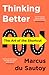 Thinking Better: The Art of the Shortcut