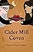 Cider Mill Coven by Vanessa Abigail Lambert