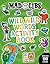 Mad Libs Wild, Wild Words Activity Book: Sticker and Activity Book with Over 100 Stickers (Mad Libs Workbooks)