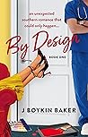 By Design (By Design #1) By Design (By Design #1)