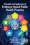Principles and Application of Evidence-Based Public Health Practice