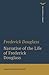 Narrative of the Life of Frederick Douglass (Norton Library by Frederick Douglass