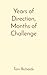 Years of Direction, Months ...
