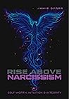 RISE Above Narcissism