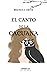 EL CANTO DE LA CACUANA