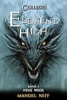 Neue Wege (Element High - Die Schule der magischen Kinder #5)