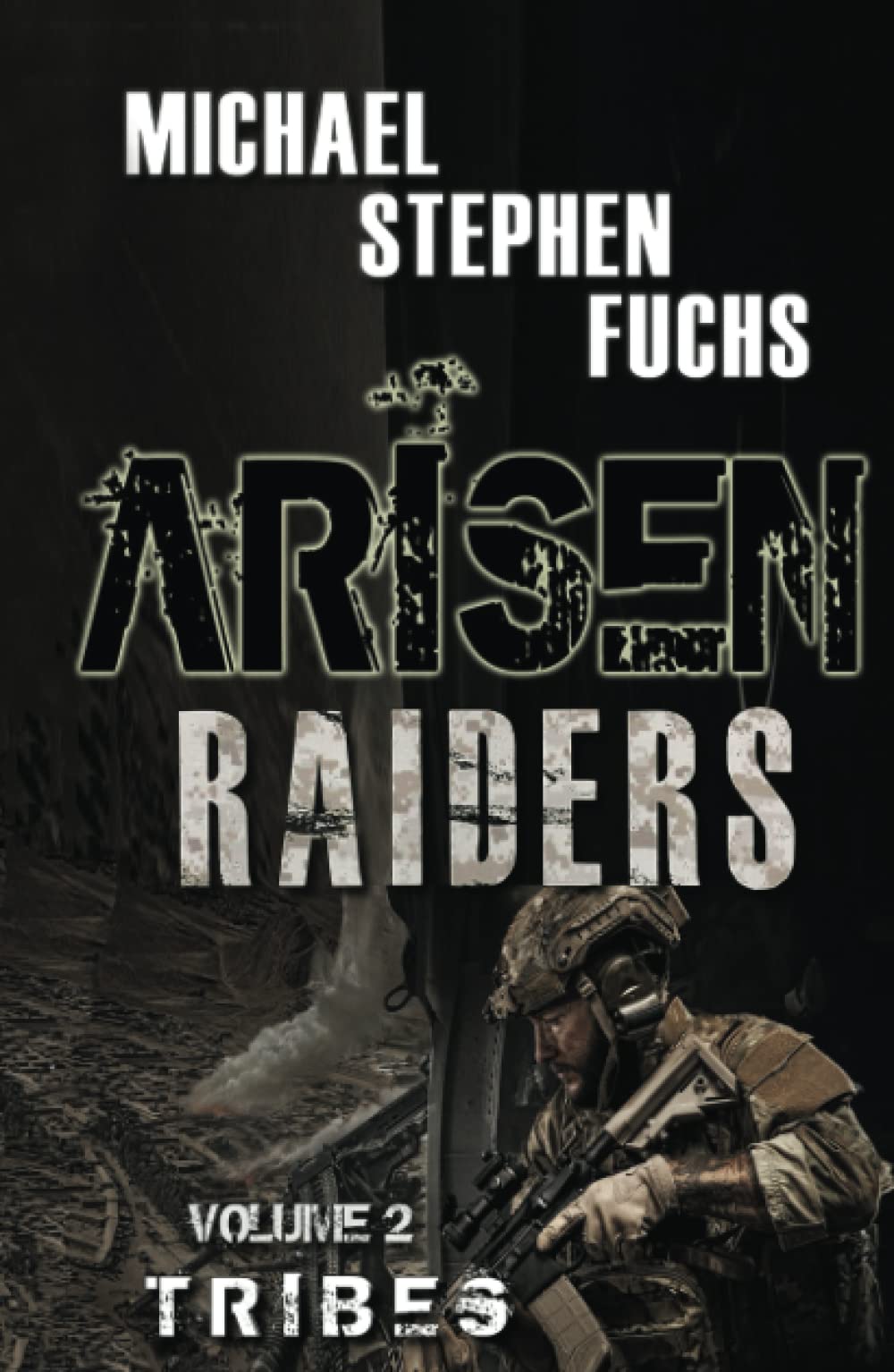 ARISEN : Raiders, Volume 2 – Tribes (Hardcover)