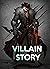 Villain Story by John Kaspers