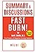 Summary & Discussions of Fast Burn! by Ian K. Smith, M.D: The Power of Negative Energy Balance