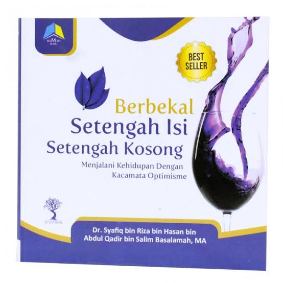 Berbekal Setengah Isi Setengah Kosong