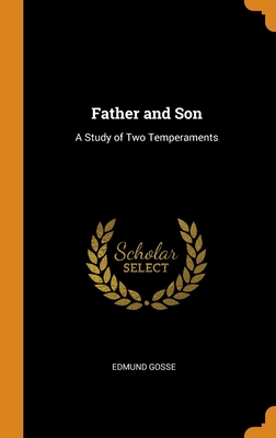 Father and Son: A Study of Two Temperaments