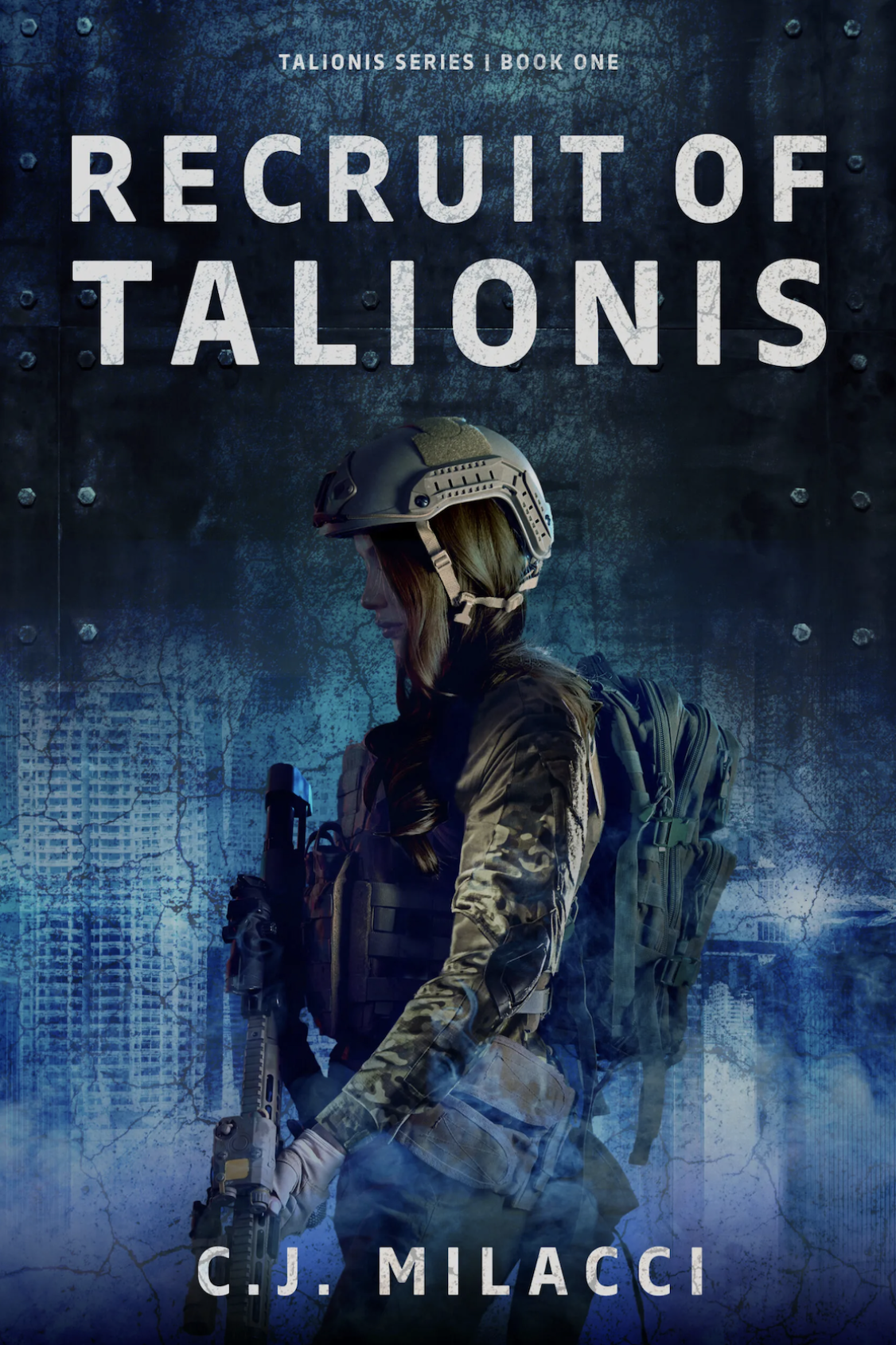 Recruit of Talionis (Talionis Series, #1)