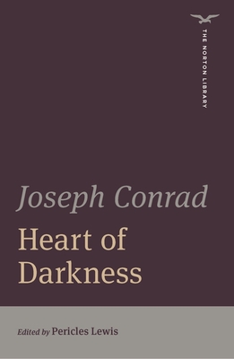 Heart of Darkness (The Norton Library)