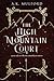 The High Mountain Court (Five Crowns of Okrith #1)