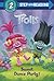 Sweet Dance Party! (DreamWorks Trolls) (Step into Reading)