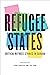 Refugee States: Critical Re...