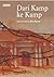 Dari Kamp ke Kamp (Memoar Kedua Mia Bustam, #2)