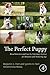 The Perfect Puppy: Breed Se...