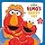 Elmo's Daddy Day (Sesame Street) (Sesame Street Board Books)