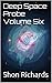 Deep Space Probe Volume Six