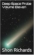 Deep Space Probe Volume Eleven