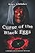 Curse of the Black Eggs