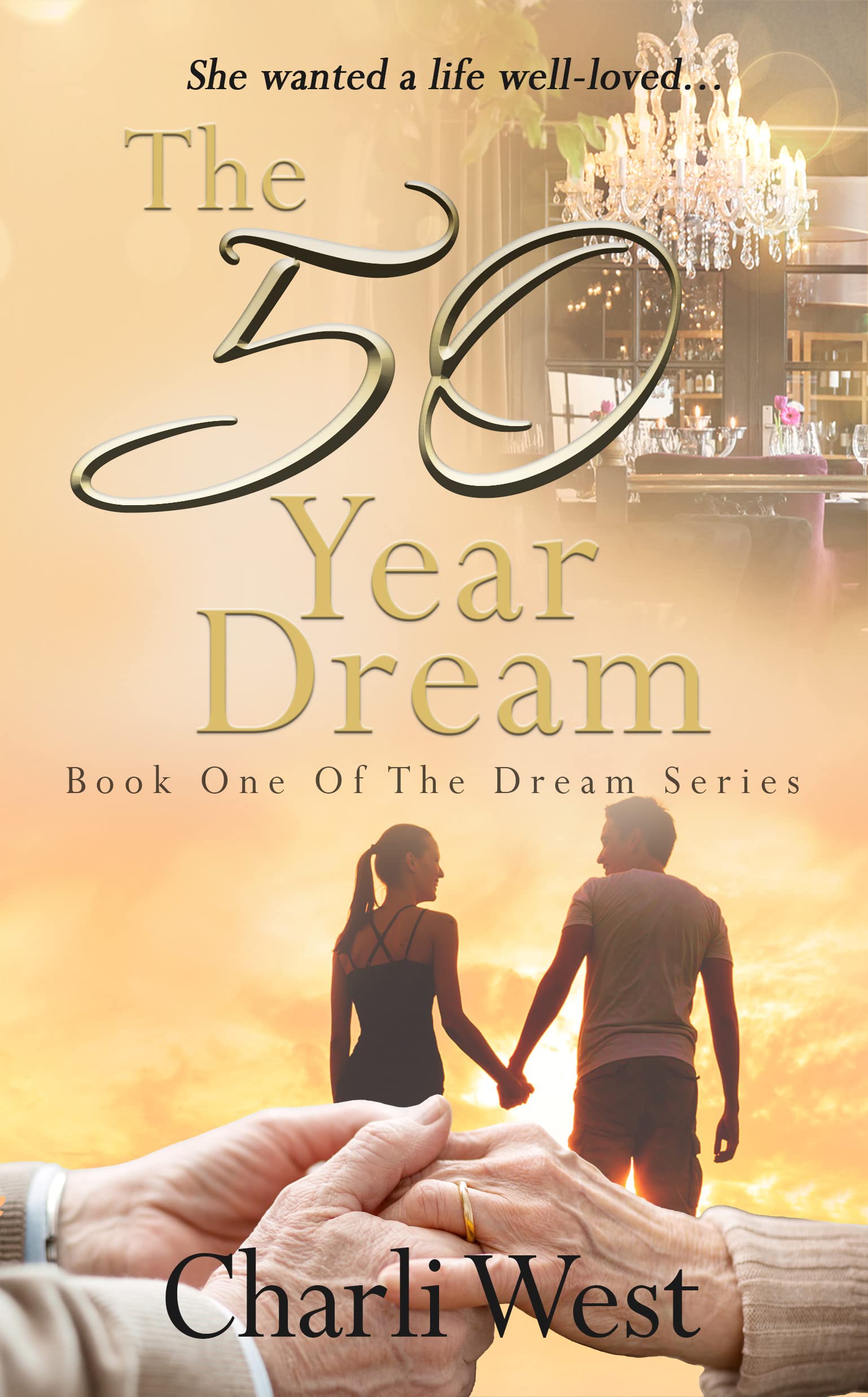 The 50 Year Dream (Dream #1)