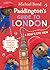 Paddington's Guide to London: A Bear's Eye View
