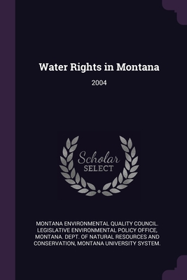 Water Rights in Montana: 2004