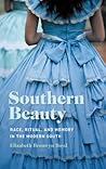 Southern Beauty: ...
