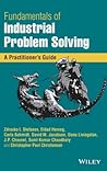 Fundamentals of Industrial Problem Solving: A Practitioner's Guide