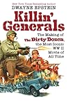 Killin' Generals:...