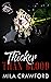 Thicker Than Blood (Dangerous Sinners, #3)