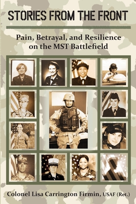 Stories from the front: pain, betrayal, and Resilience on the MST Battlefield