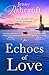 The Echoes of Love