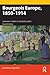 Bourgeois Europe, 1850-1914...