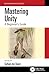 Mastering Unity by Sufyan bin Uzayr