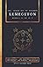 Lemegeton: The Lesser Key of Solomon