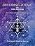 Decoding Zodiac with Vedic Astrology Vol I: Rasi-Graha Interactions (Decoding Zodiac with Vedic Astrology, #1)