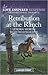 Retribution at the Ranch (Love Inspired Suspense)